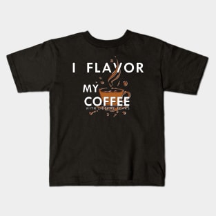 I Flavor My Coffee With Liberal Tears Kids T-Shirt